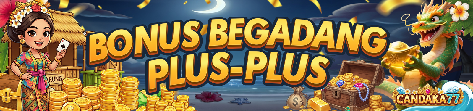 BONUS BEGADANG 01:00 - 07:00